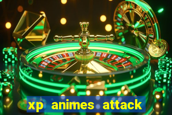 xp animes attack on titan